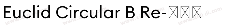 Euclid Circular B Re字体转换